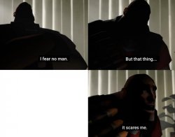 i fear no man Meme Template