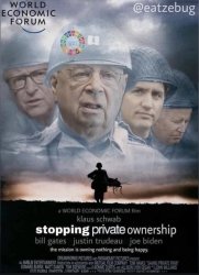 Klaus Schwab WEF parody Saving Private Property Meme Template
