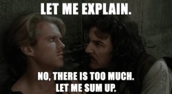 Princess Bride Let Me Explain Meme Template