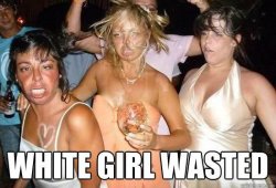 White girl wasted Meme Template