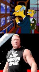 Burns and Brock Lesnar Meme Template