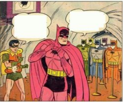 Fabulous Batman (Blank bubbles) Meme Template