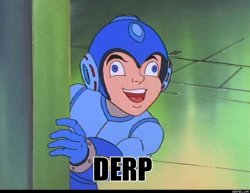 Megaman Derp Meme Template