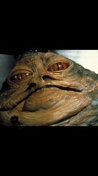 Jabba the Hutt Meme Template