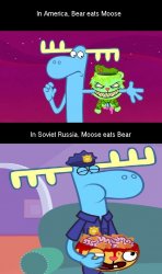 In Soviet Russia, Moose eats Bear Meme Template