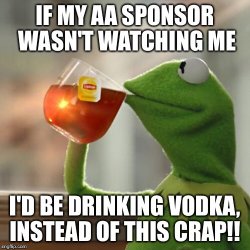 Kermit the frog, drunk, ice tea, vodka, alcohol, green, muppets  Meme Template