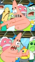 Put It Somewhere Else Patrick Meme Template