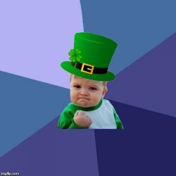 Saint Patrick's Success Kid Meme Template