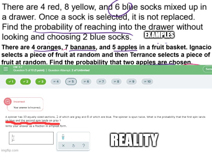Why the math book doesn't help to aleks | EXAMPLES; REALITY | made w/ Imgflip meme maker