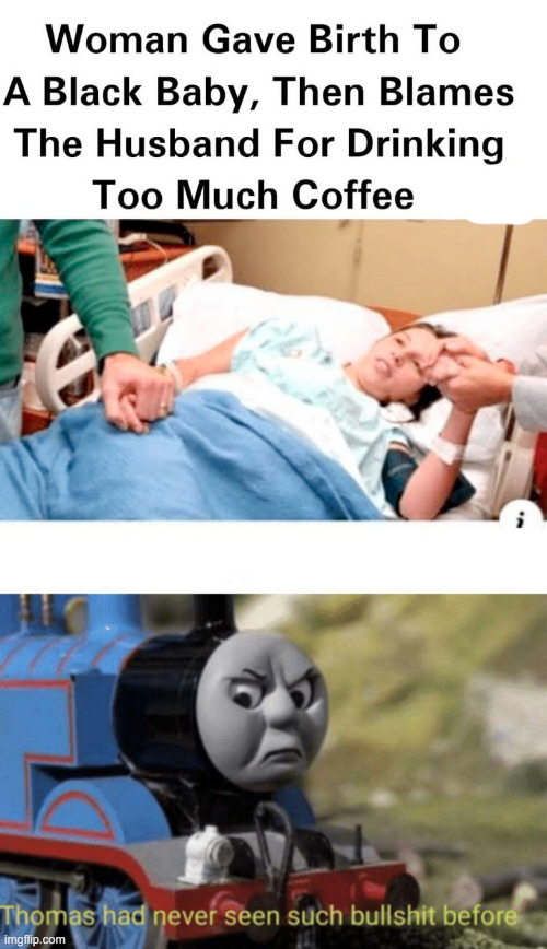 That's Not How It Works | image tagged in thomas had never seen such bullshit before | made w/ Imgflip meme maker