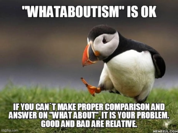 Repost. I don’t agree that making proper comparisons is actually equivalent to “whataboutism,” but I otherwise agree | image tagged in logic,debate,debates,repost,argument,comparison | made w/ Imgflip meme maker