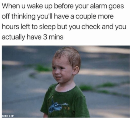 Morning wayzzz | image tagged in sleep,i sleep meme with ascended template | made w/ Imgflip meme maker