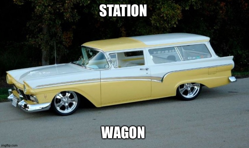 STATION; WAGON | made w/ Imgflip meme maker
