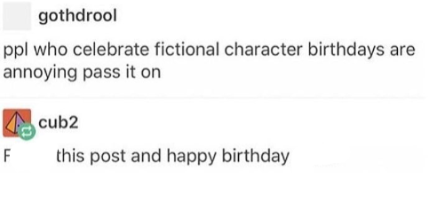 Celebrate Fictional Character Birthdays Latest Memes Imgflip