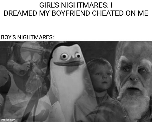 Boys Vs Girls Meme Nightmare Edition Imgflip