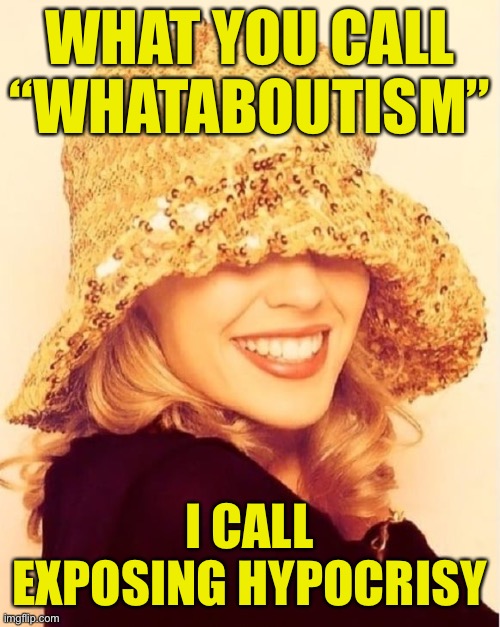 High Quality Whataboutism hypocrisy Blank Meme Template