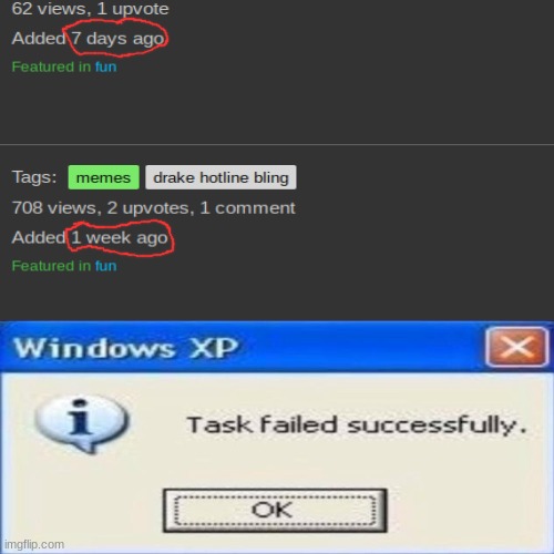 what? | image tagged in task failed successfully | made w/ Imgflip meme maker