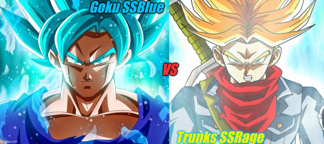 Who would win? Goku Super Saiyan Blue or Trunks Super Saiyan Rage? | Goku SSBlue; VS; Trunks SSRage | image tagged in goku,trunks,dragon ball super,supersaiynblueyasir,super saiyan | made w/ Imgflip meme maker