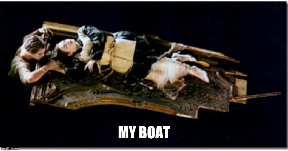 MY BOAT | made w/ Imgflip meme maker