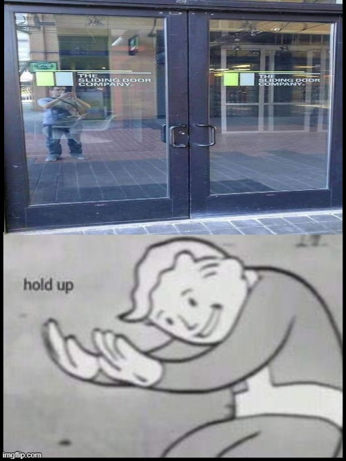 The sliding door company | image tagged in door,doors,sliding doors,fallout hold up | made w/ Imgflip meme maker