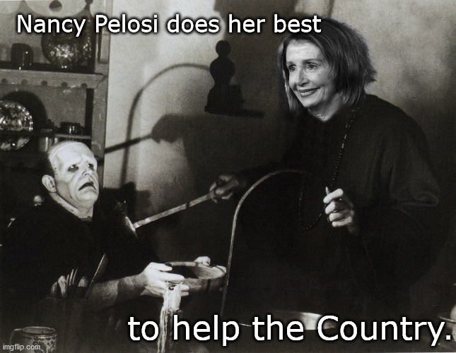 Sorry I was out of Cake | Nancy Pelosi does her best; to help the Country. | image tagged in nancy pelosi | made w/ Imgflip meme maker