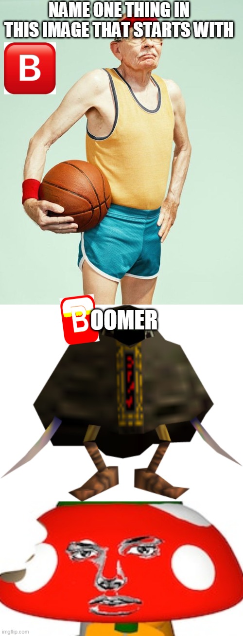 im running out of these but... | NAME ONE THING IN THIS IMAGE THAT STARTS WITH; OOMER | image tagged in smg4,boomer | made w/ Imgflip meme maker