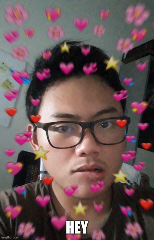 HEY | image tagged in funny | made w/ Imgflip meme maker