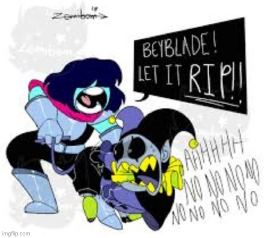 i am laughing so f***ing hard omg | image tagged in deltarune,beyblade,jevil | made w/ Imgflip meme maker