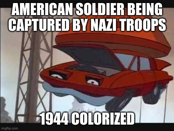 AMERICAN SOLDIER BEING CAPTURED BY NAZI TROOPS; 1944 COLORIZED | made w/ Imgflip meme maker