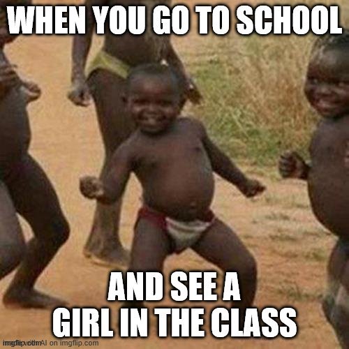 AI at ImgFlip.com must have gone to an all-boys' school. | image tagged in middle school,girl,class,artificial intelligence,school,third world success kid | made w/ Imgflip meme maker
