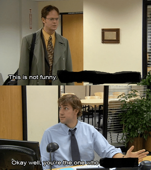 High Quality This is not funny The Office Meme Template Blank Meme Template