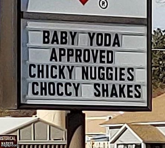 Hey dad can we get some more chicky nuggies and a choccy shake pleeeeease | image tagged in baby yoda,chicky nuggies,choccy shake,i want some of that,yummy | made w/ Imgflip meme maker