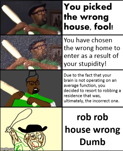 YOU PICKED THE WRONG HOUSE FOOL | image tagged in memes,drawings | made w/ Imgflip meme maker