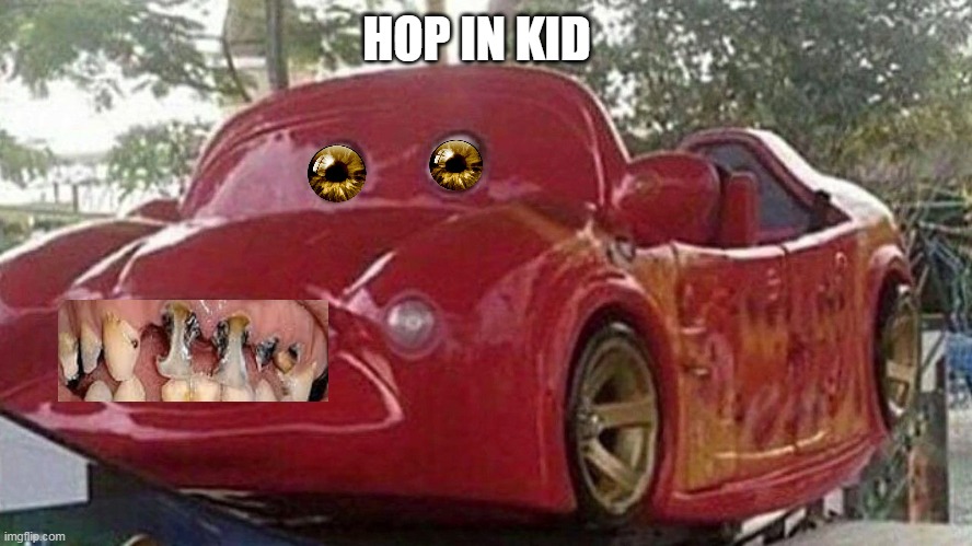 Disturbed | HOP IN KID | image tagged in help | made w/ Imgflip meme maker