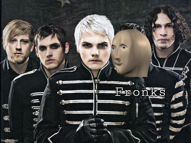 My Chemical Romance | Fronks | image tagged in my chemical romance | made w/ Imgflip meme maker