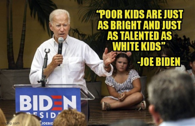 YES HE SAID IT... | image tagged in joe biden,election 2020 | made w/ Imgflip meme maker