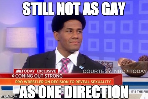 STILL NOT AS GAY AS ONE DIRECTION | image tagged in darren young | made w/ Imgflip meme maker