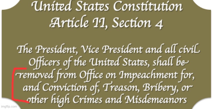 Impeachment in the U.S. Constitution | image tagged in impeachment in the us constitution | made w/ Imgflip meme maker