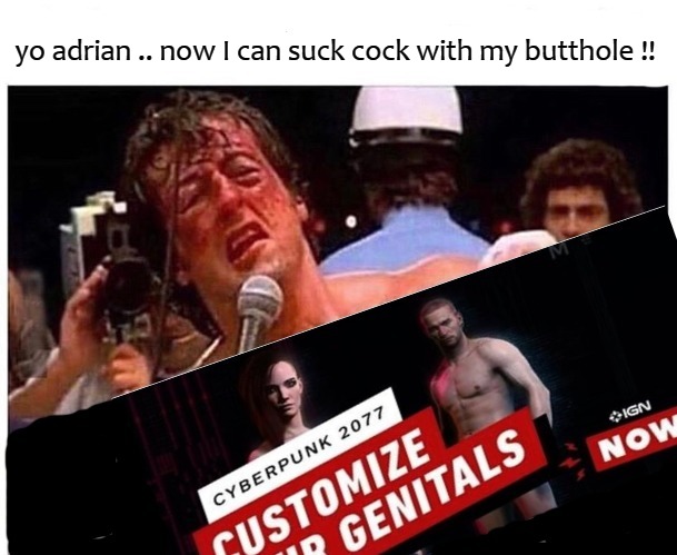 yo adrian .. now I can suck cock with my butthole !! | image tagged in yo adrian | made w/ Imgflip meme maker