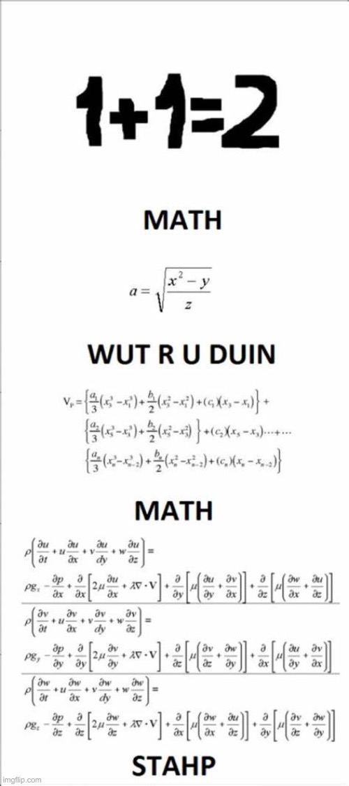 image tagged in funny,memes,math,lol,i hate math | made w/ Imgflip meme maker