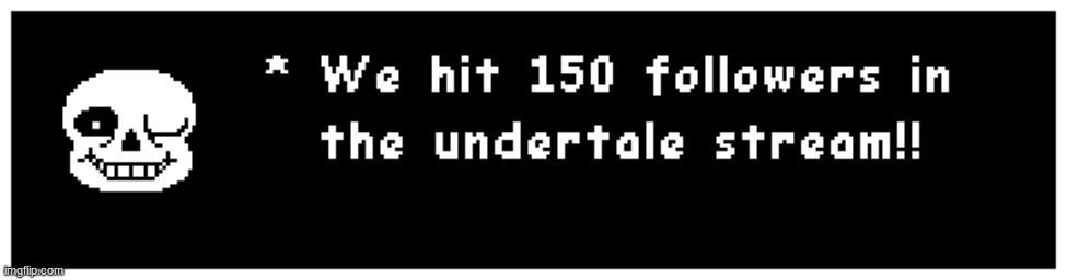 You can ask for mod in the comments! | image tagged in undertale,followers | made w/ Imgflip meme maker