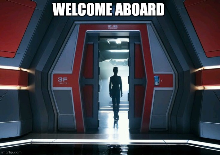 WELCOME ABOARD | made w/ Imgflip meme maker