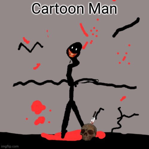 Cartoon Man seems unable to harm children... [DATA EXPUNGED] | Cartoon Man | image tagged in blank transparent square | made w/ Imgflip meme maker