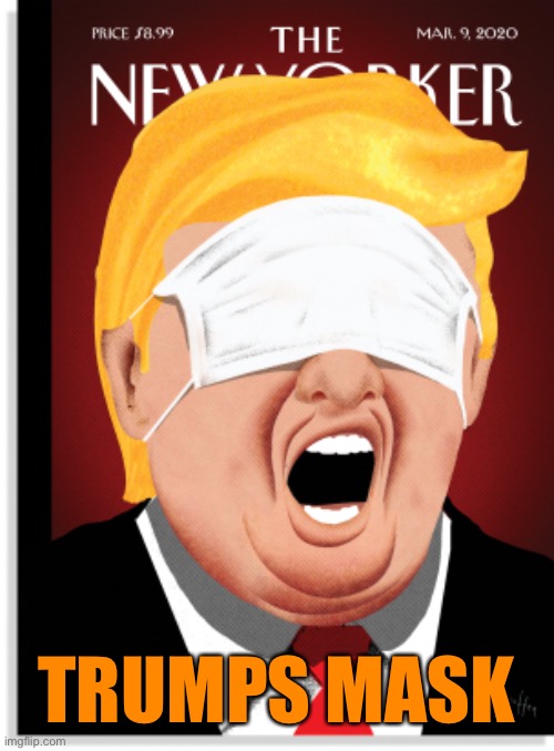 TRUMPS MASK | made w/ Imgflip meme maker