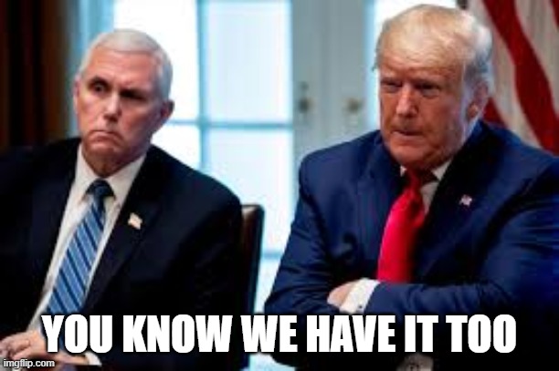 YOU KNOW WE HAVE IT TOO | made w/ Imgflip meme maker