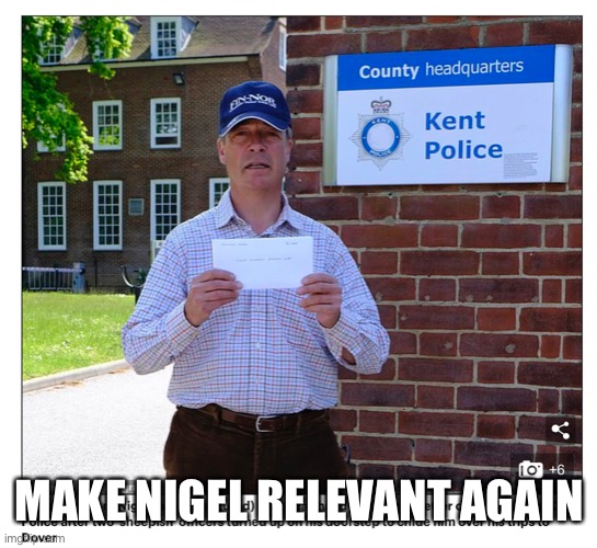 MAKE NIGEL RELEVANT AGAIN | made w/ Imgflip meme maker