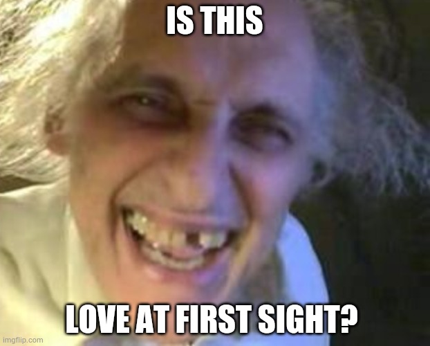 I'm just curious. | IS THIS; LOVE AT FIRST SIGHT? | image tagged in memes | made w/ Imgflip meme maker