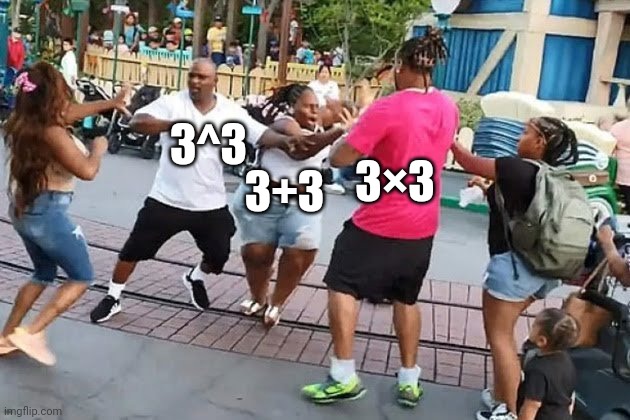 Mathz | 3×3; 3^3; 3+3 | image tagged in three people fighting | made w/ Imgflip meme maker