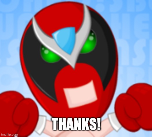 THANKS! | made w/ Imgflip meme maker