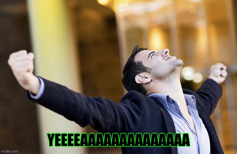 Yeahhhhh | YEEEEAAAAAAAAAAAAAA | image tagged in yeahhhhh | made w/ Imgflip meme maker